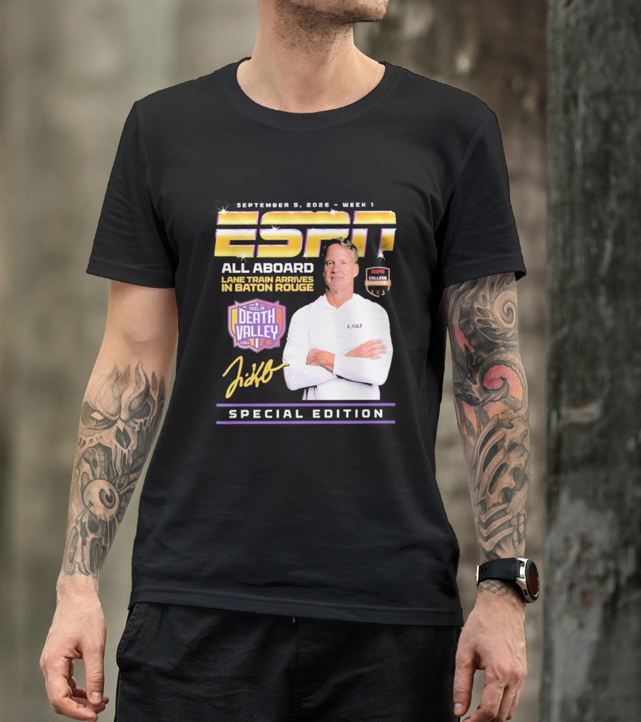 September 9 2026 Week 1 ESPN All Aboard Lane Train Arrives In Baton Rouge College Gameday Duel In Death Valley LSU Special Edition T-Shirt