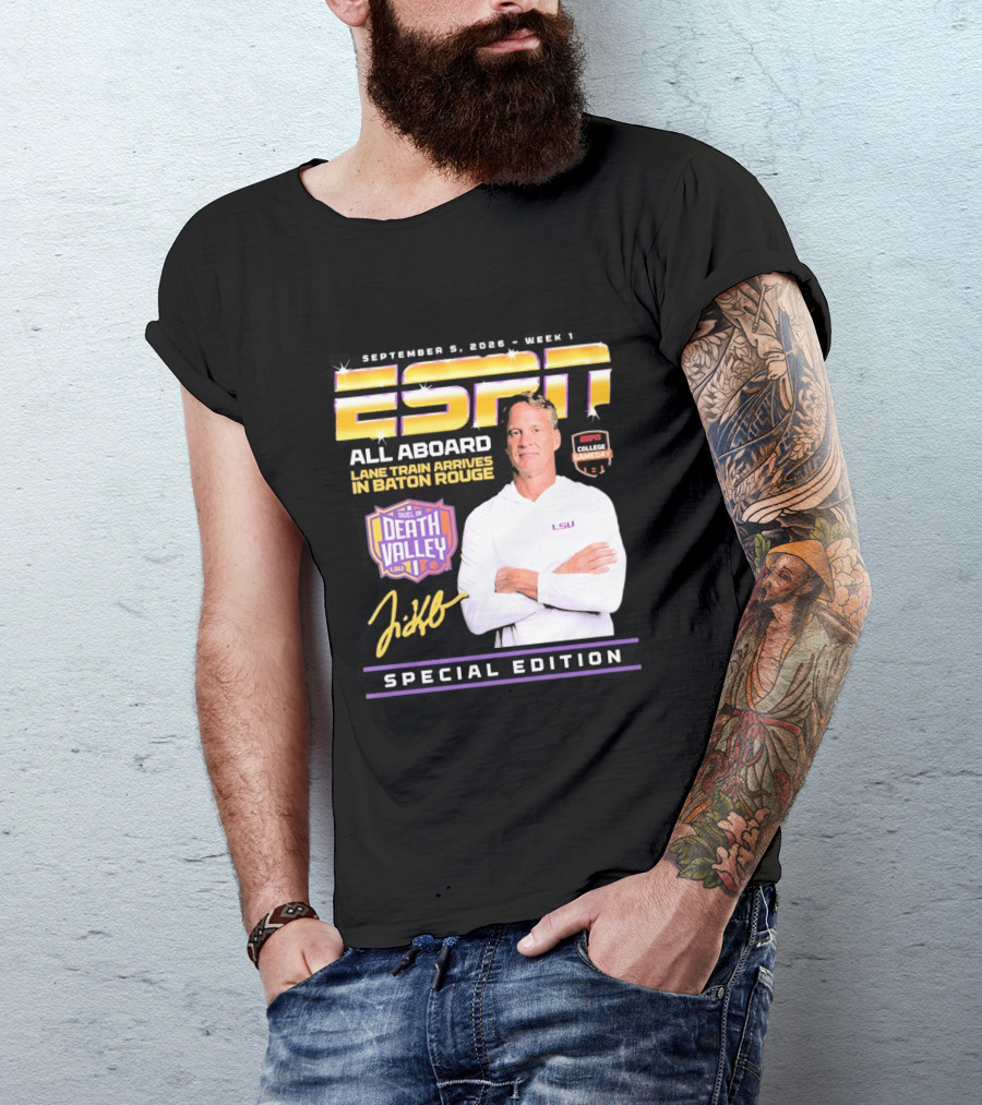 September 9 2026 Week 1 ESPN All Aboard Lane Train Arrives In Baton Rouge College Gameday Duel In Death Valley LSU Special Edition T-Shirt