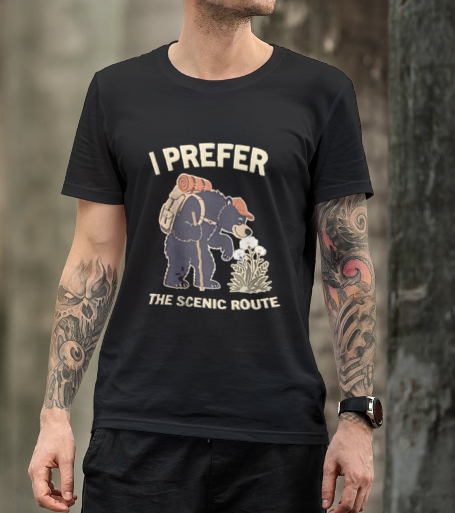 Bear I Prefer The Scenic Route Hiking Adventure T-Shirt