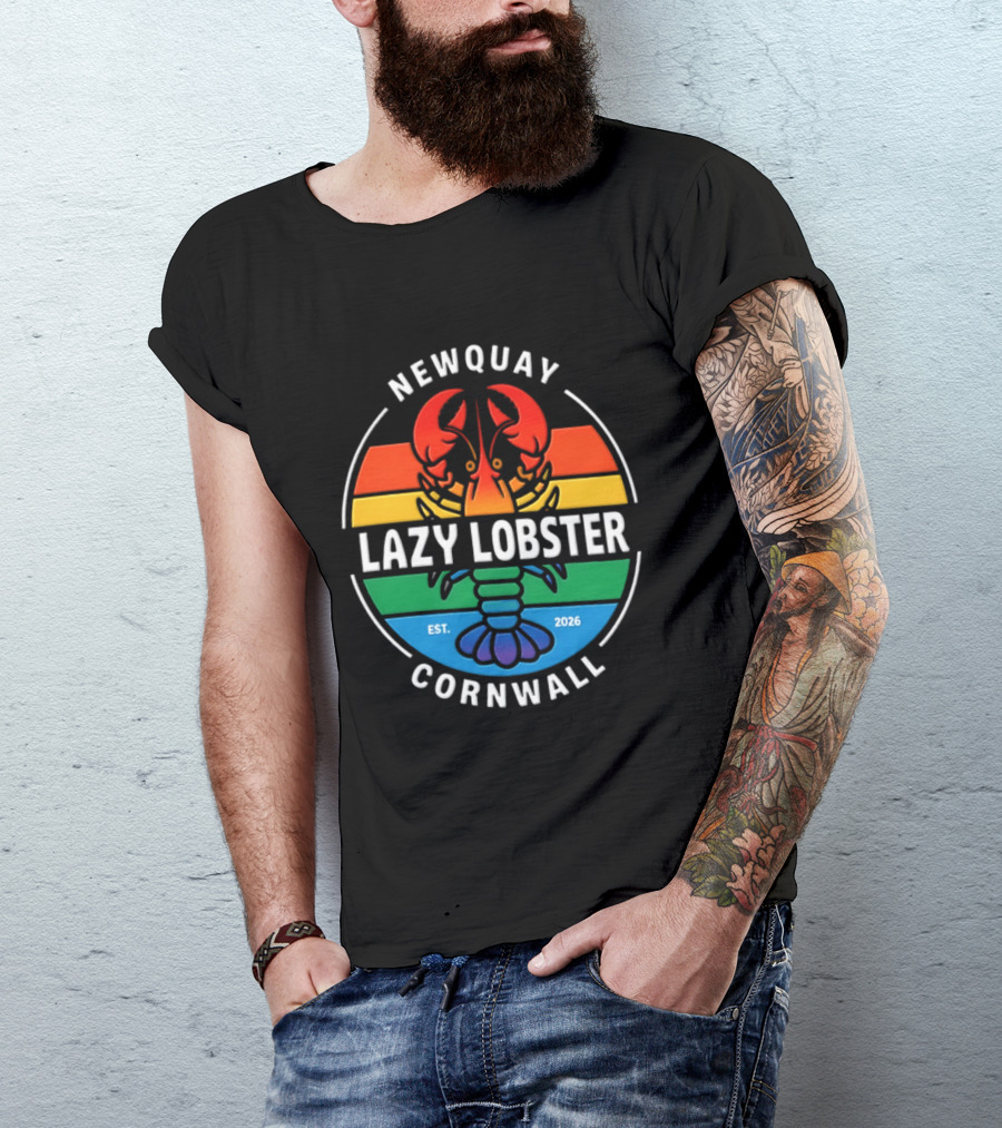Lazy Lobster Newquay Cornwall Rainbow Lobster Est 2026 T-Shirt
