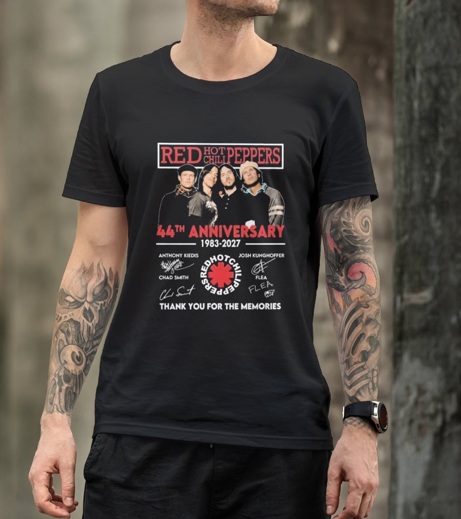 Red Hot Chili Peppers 44th Anniversary 1983 2027 Signatures Anthony Kiedis Chad Smith Flea Josh Klinghoffer Thank You For The Memories T-Shirt