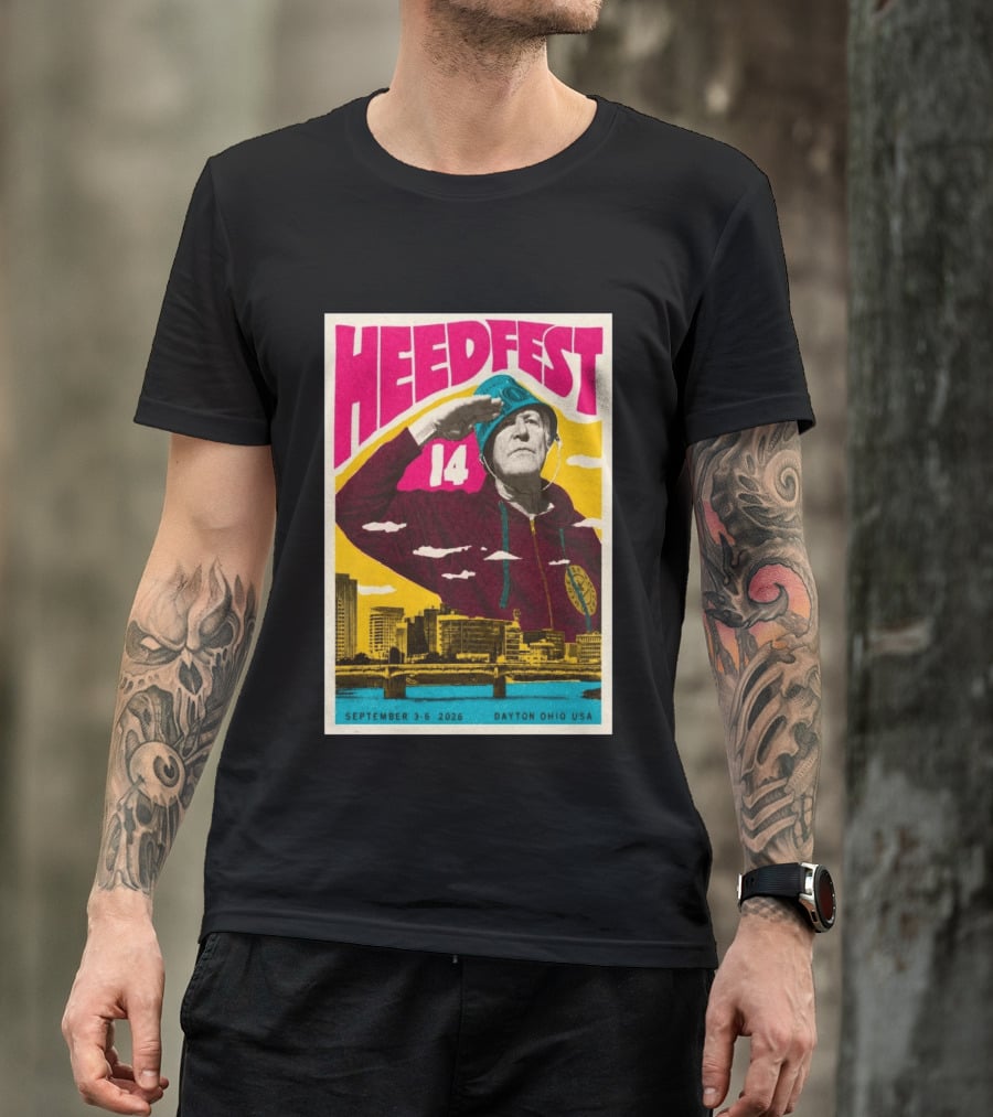 HeedFest 14 September 3 6 2026 Dayton Ohio USA T-Shirt