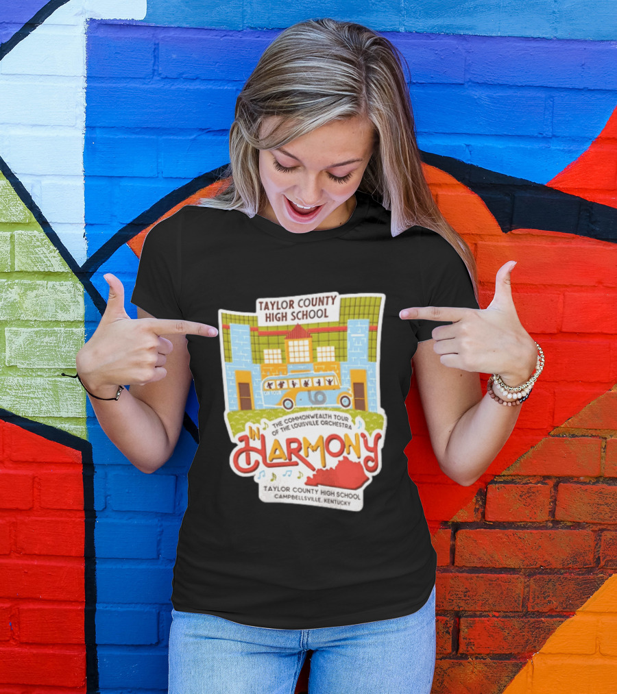 Taylor County High School Louisville Orchestra Commonwealth Tour Campbellsville Kentucky In Harmony T-Shirt