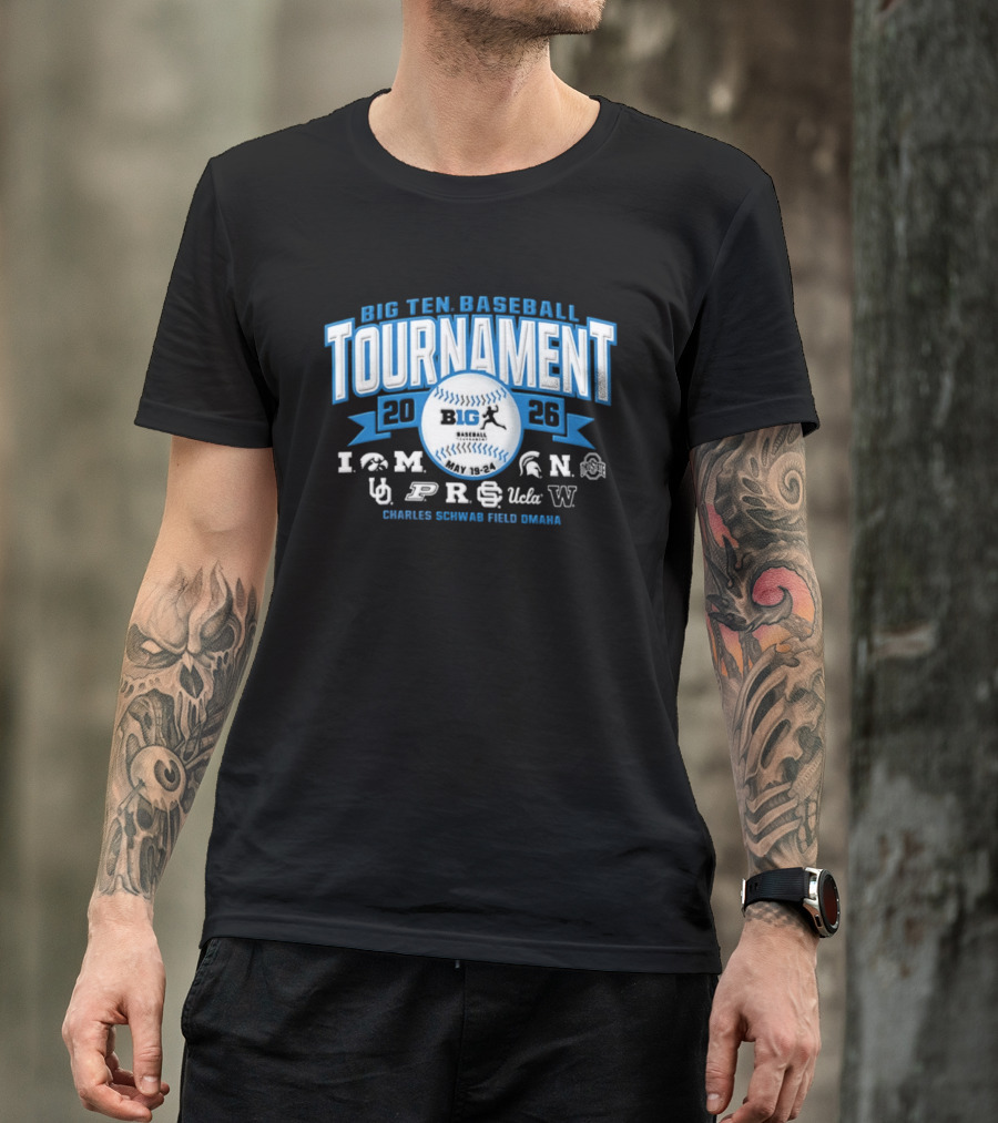 Big Ten Baseball Tournament 2026 Charles Schwab Field Omaha Iowa Michigan Purdue UCLA Ohio State T-Shirt
