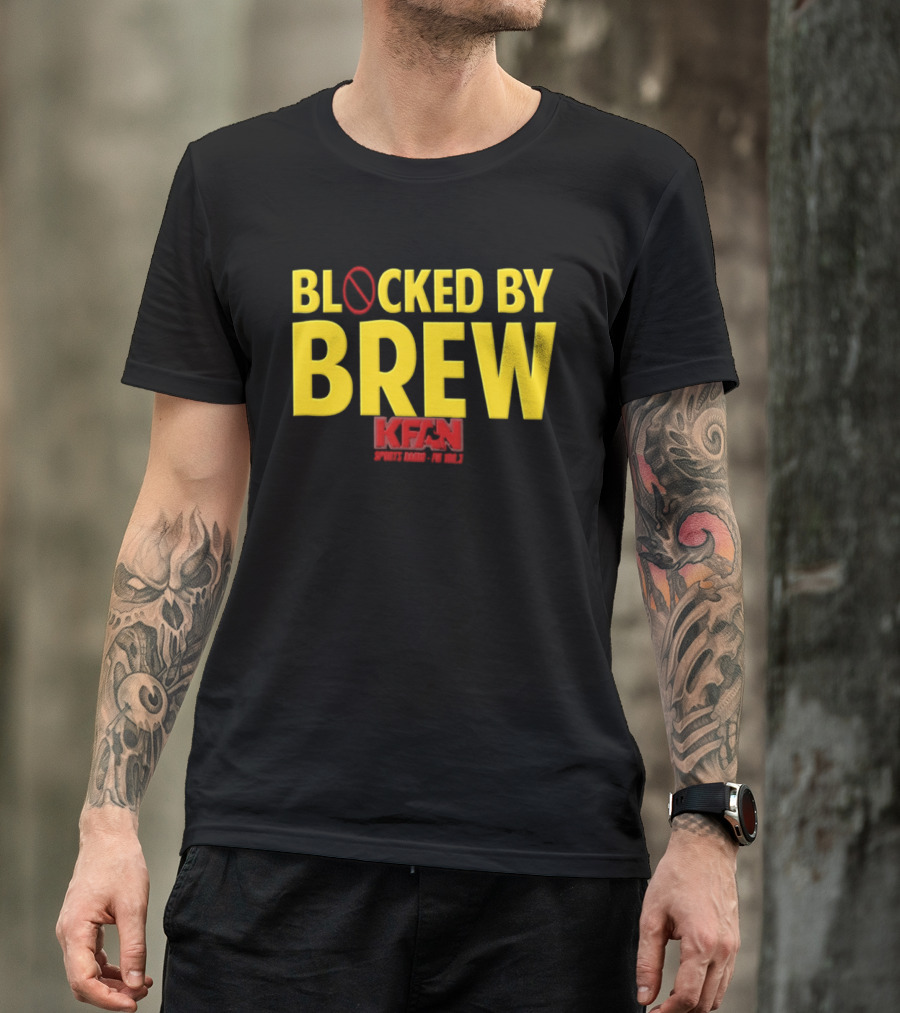 Blocked By Brew KFAN Sports Radio FM 100.3 T-Shirt