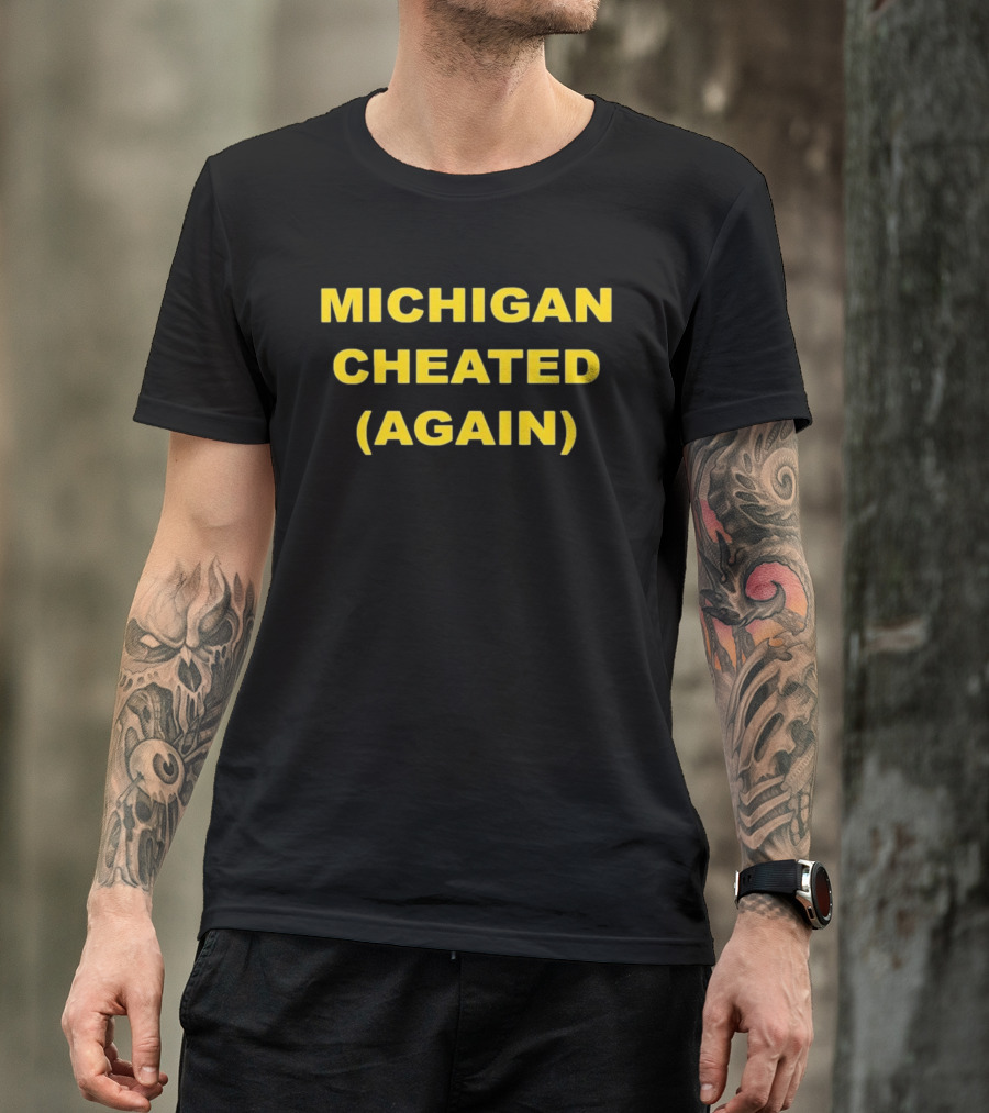 Michigan Cheated Again Bold Yellow T-Shirt