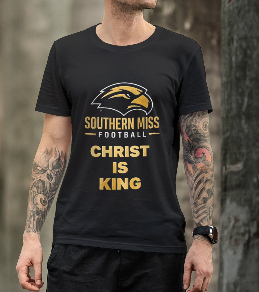 Southern Miss Golden Eagles Football Christ Is King Bird Head T-Shirt