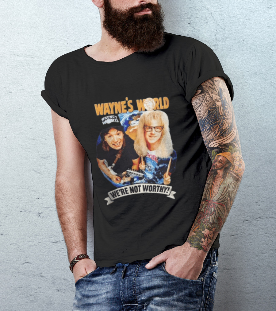 Wayne's World We're Not Worthy Wayne And Garth Classic Comedy Duo 90s Cult Film T-Shirt