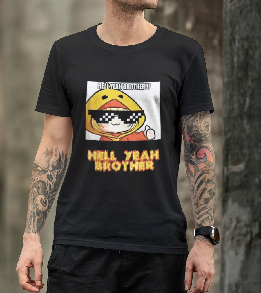 Hell Yeah Brother Cool Duck Meme Sunglasses Fun T-Shirt