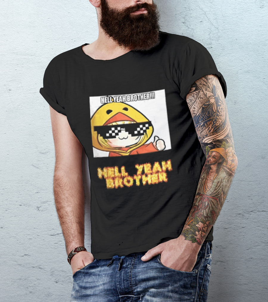 Hell Yeah Brother Cool Duck Meme Sunglasses Fun T-Shirt