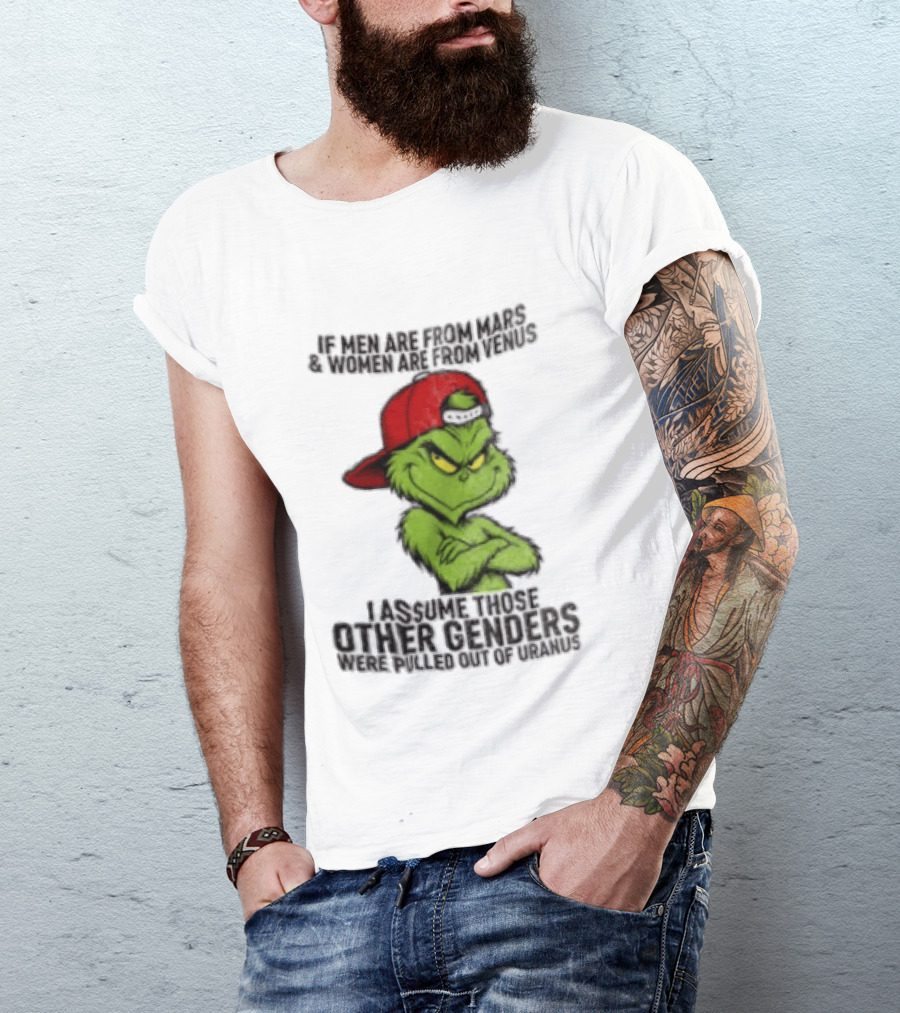 Grinch If Men Are From Mars Women Are From Venus Christmas T-Shirt