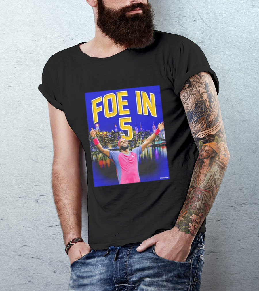 Foe In 5 Frances Tiafoe US Open Tennis Night Skyline Celebration T-Shirt