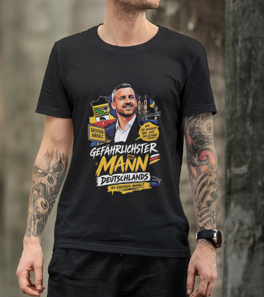 Ulrich Siegmund Gefährlichster Mann Deutschlands Besonderer T-Shirt