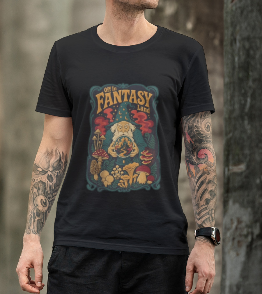 Off In Fantasy Land Wizard With Magic Mushrooms And Crystal Ball T-Shirt