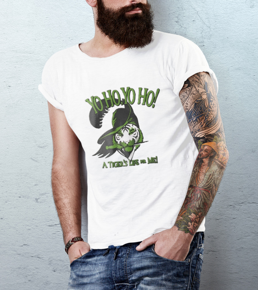 Yo Ho Yo Ho Pirate Tiger Winking Dagger A Tiger's Life For Me T-Shirt