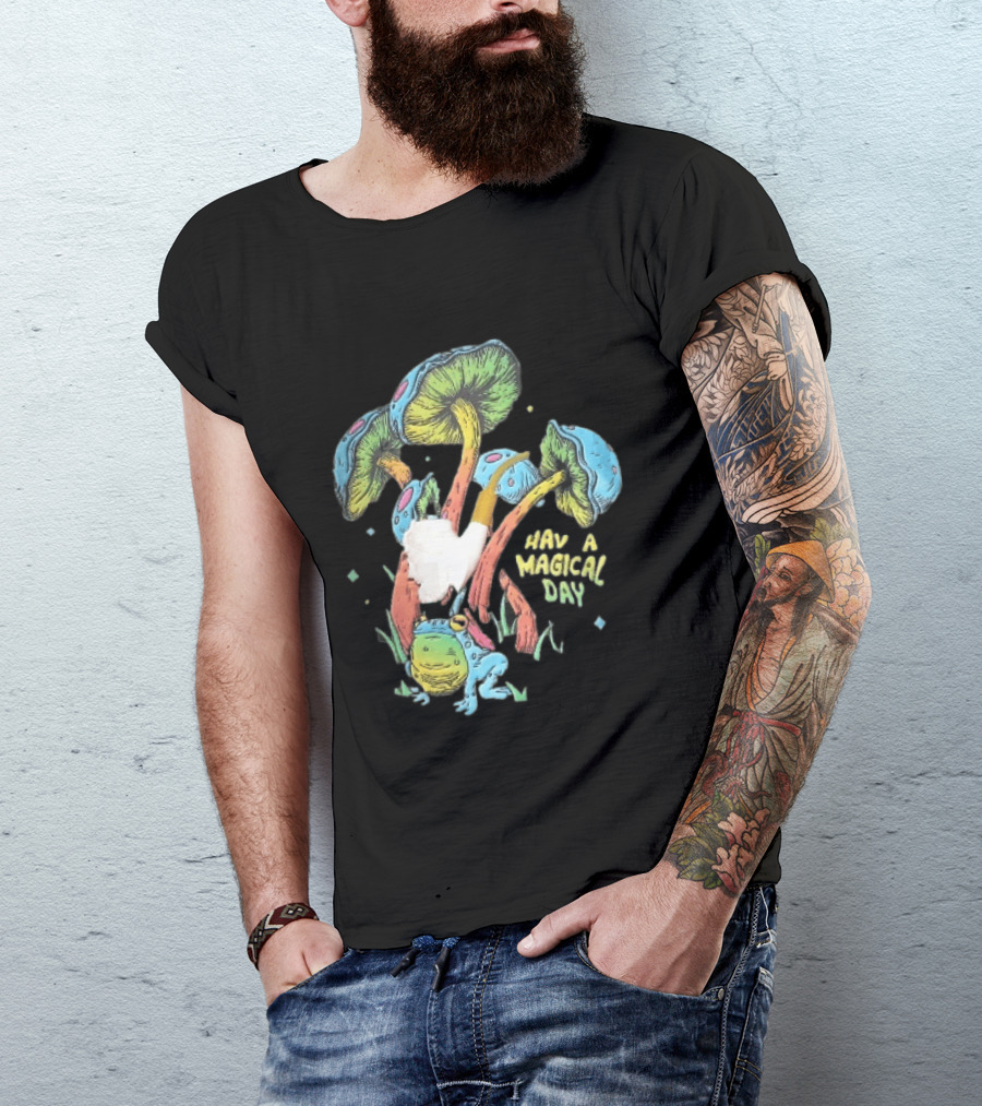 Have A Magical Day Colorful Mushrooms And Frog Pipe Cartoon T-Shirt