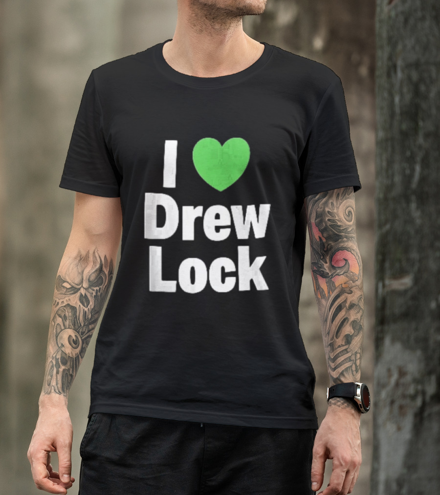 I Love Drew Lock Green Heart Silver White Gradient Letters T-Shirt