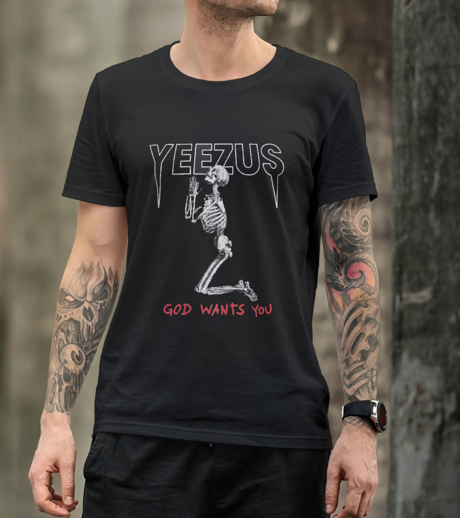 Yeezus God Wants You Skeleton Kneeling Prayer T-Shirt