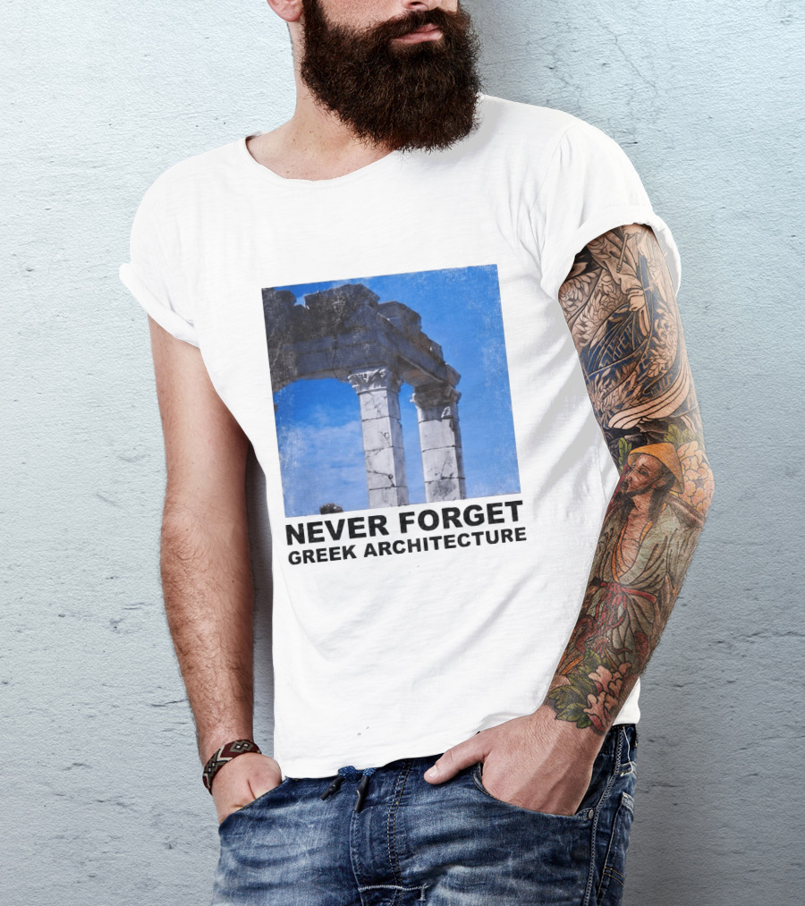 Never Forget Greek Architecture 2026 Ruins Columns T-Shirt