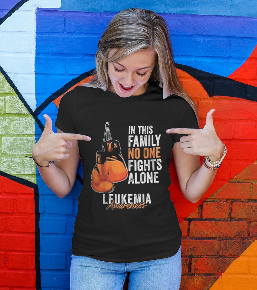 In This Family No One Fights Alone Leukemia Awareness Orange Boxing Gloves T-Shirt