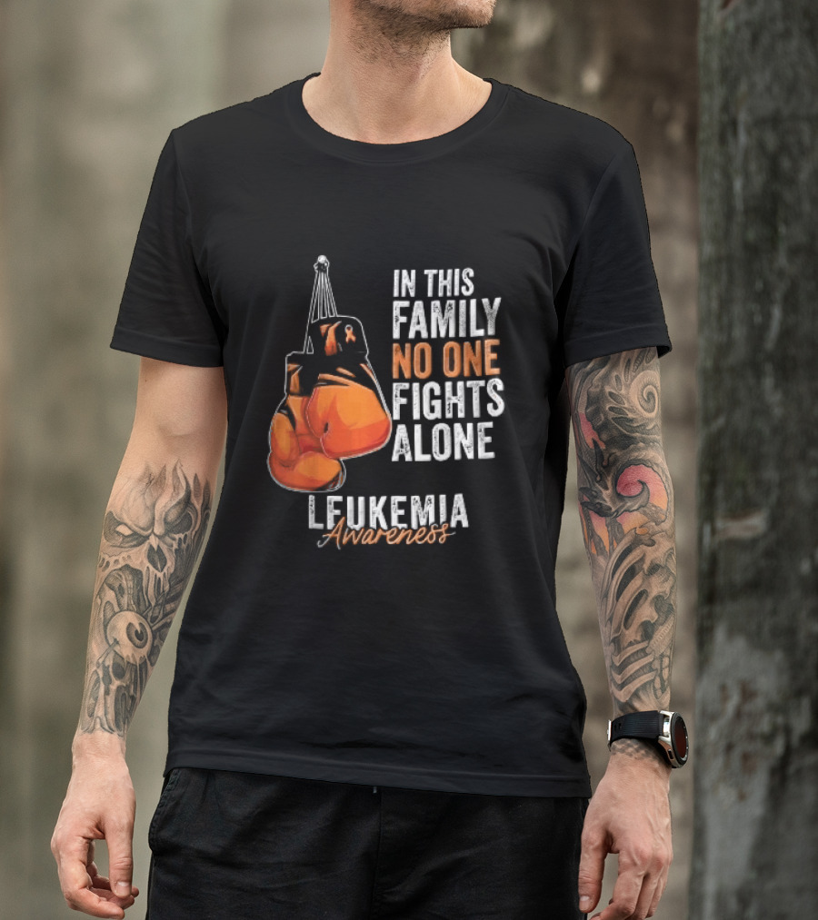 In This Family No One Fights Alone Leukemia Awareness Orange Boxing Gloves T-Shirt