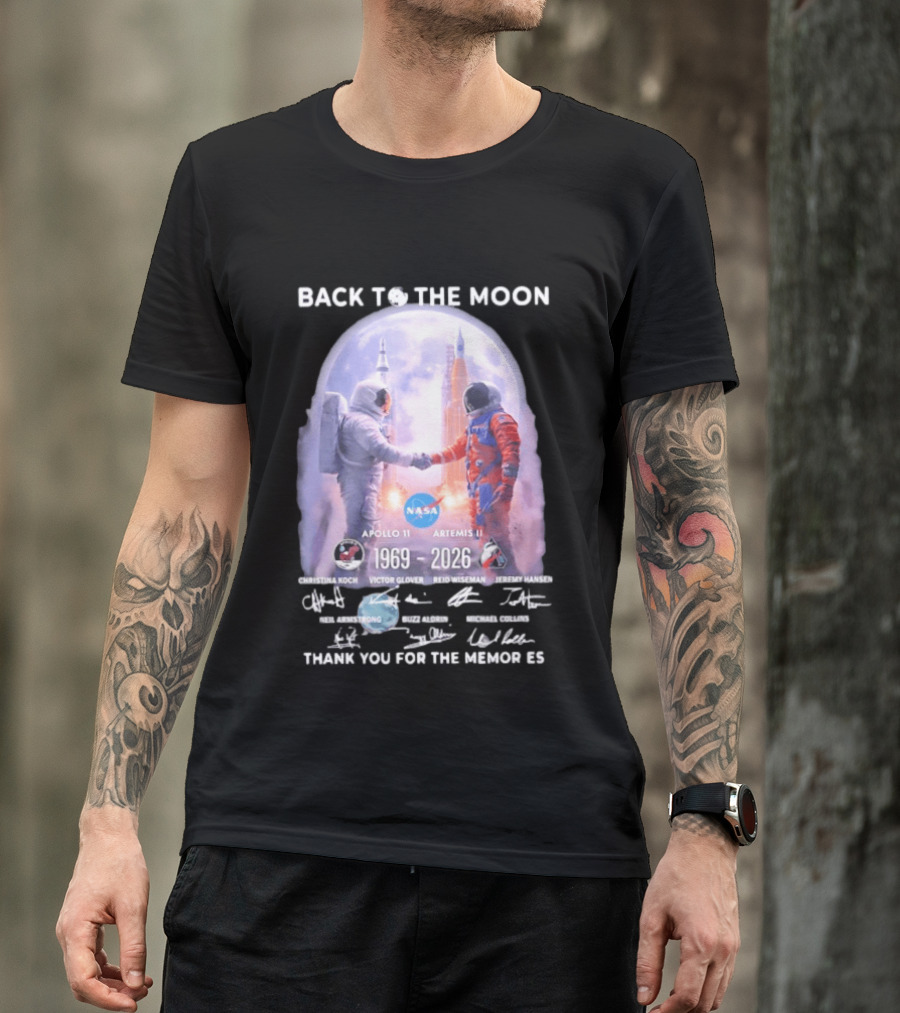 Back To The Moon Apollo 11 Artemis II 1969 2026 NASA Thank You For The Memories T-Shirt