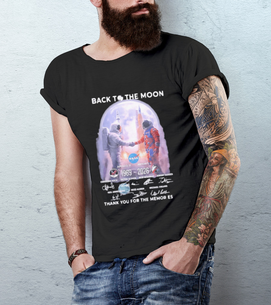 Back To The Moon Apollo 11 Artemis II 1969 2026 NASA Thank You For The Memories T-Shirt