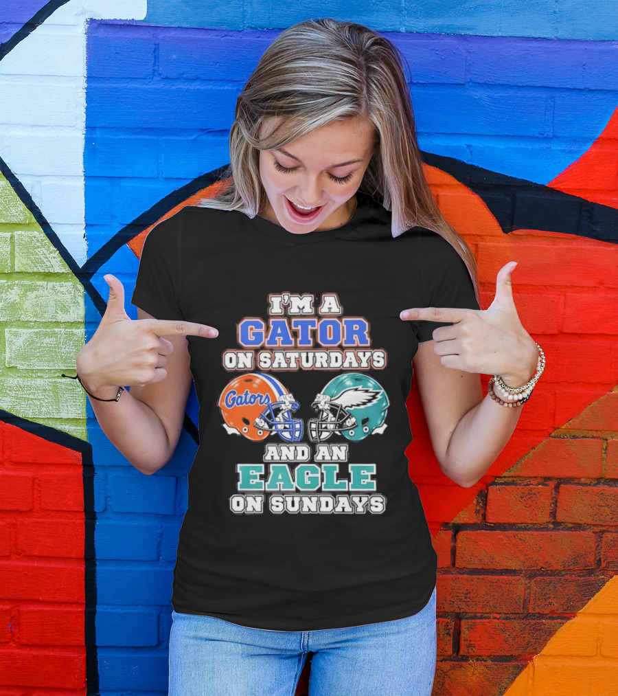 I'm A Gator On Saturdays And An Eagle On Sundays Football Helmets T-Shirt