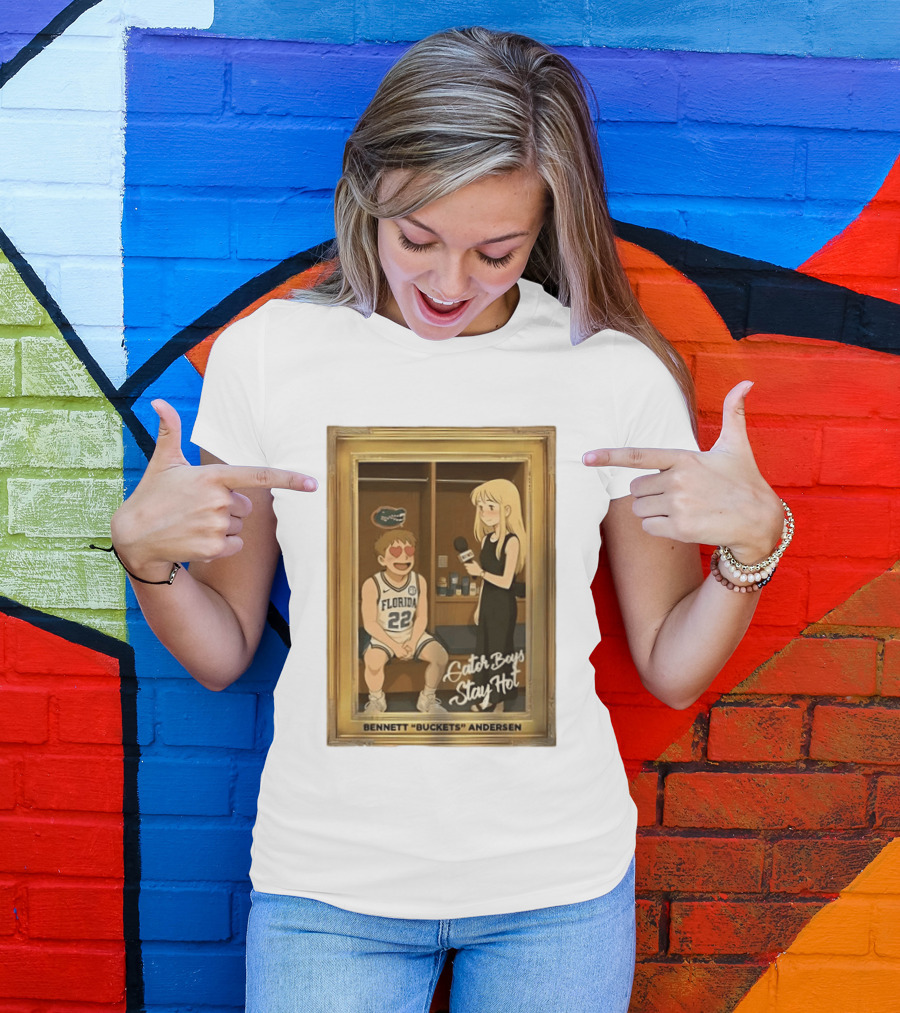 Florida Basketball Gator Boys Stay Hot Bennett Buckets Andersen Interview T-Shirt