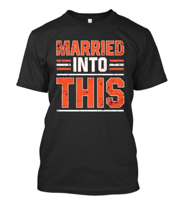 Married Into This Sport Fan T-Shirt