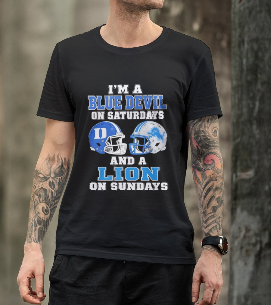 I'm A Blue Devil On Saturdays And A Lion On Sundays Helmets T-Shirt