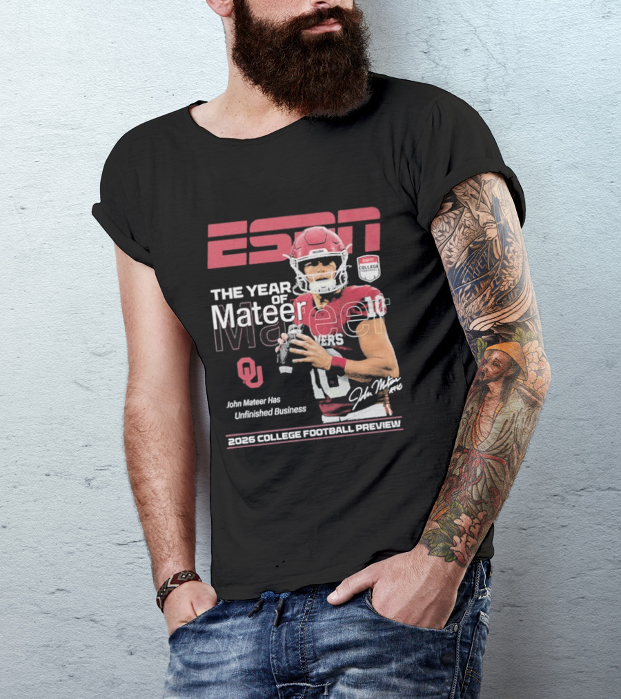 ESPN The Year Of Mateer 2026 College Football Preview John Mateer Has Unfinished Business T-Shirt