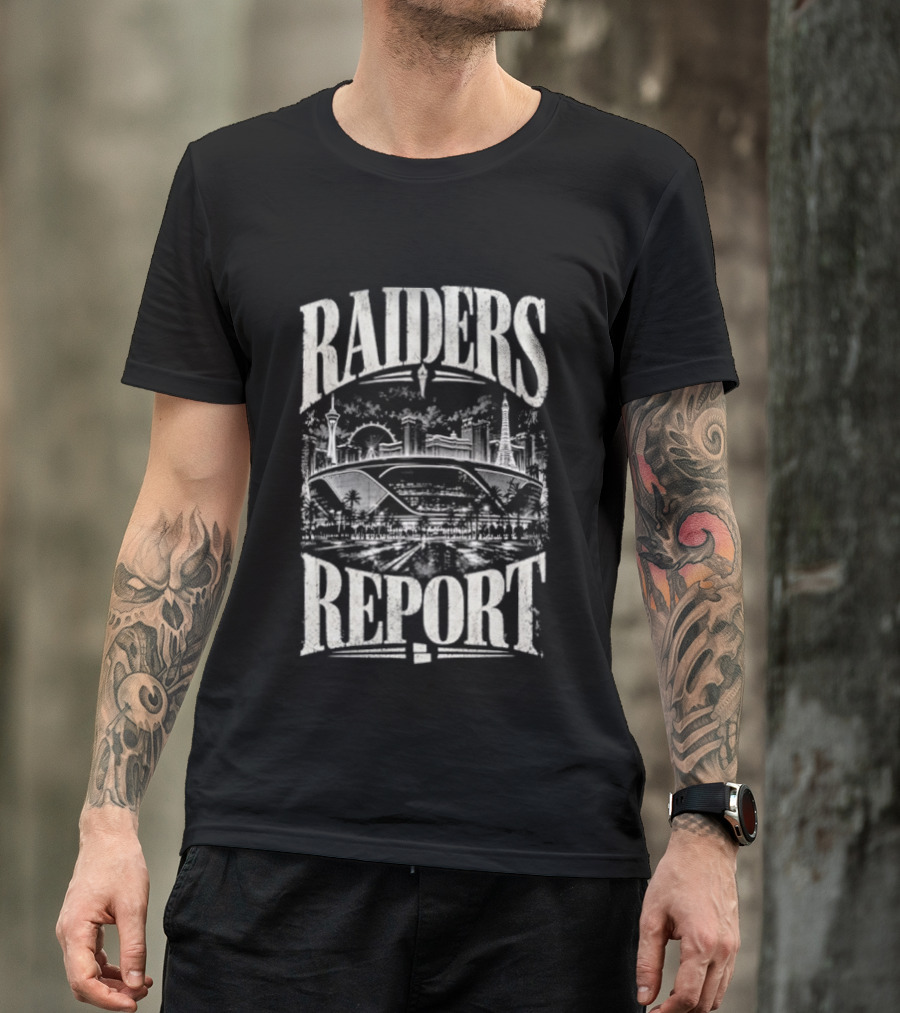 Raiders Report Skyline Las Vegas Stadium Team T-Shirt