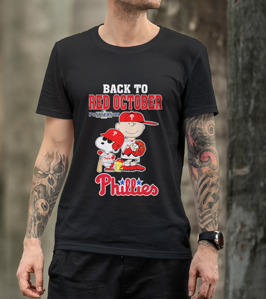 Snoopy Back To Red October Postseason Philadelphia Phillies MLB Playoffs Fan Gear T-Shirt