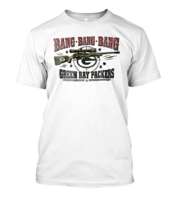 Bang Bang Bang Green Bay Packers Sniper Rifle Bullet Holes Target T-Shirt