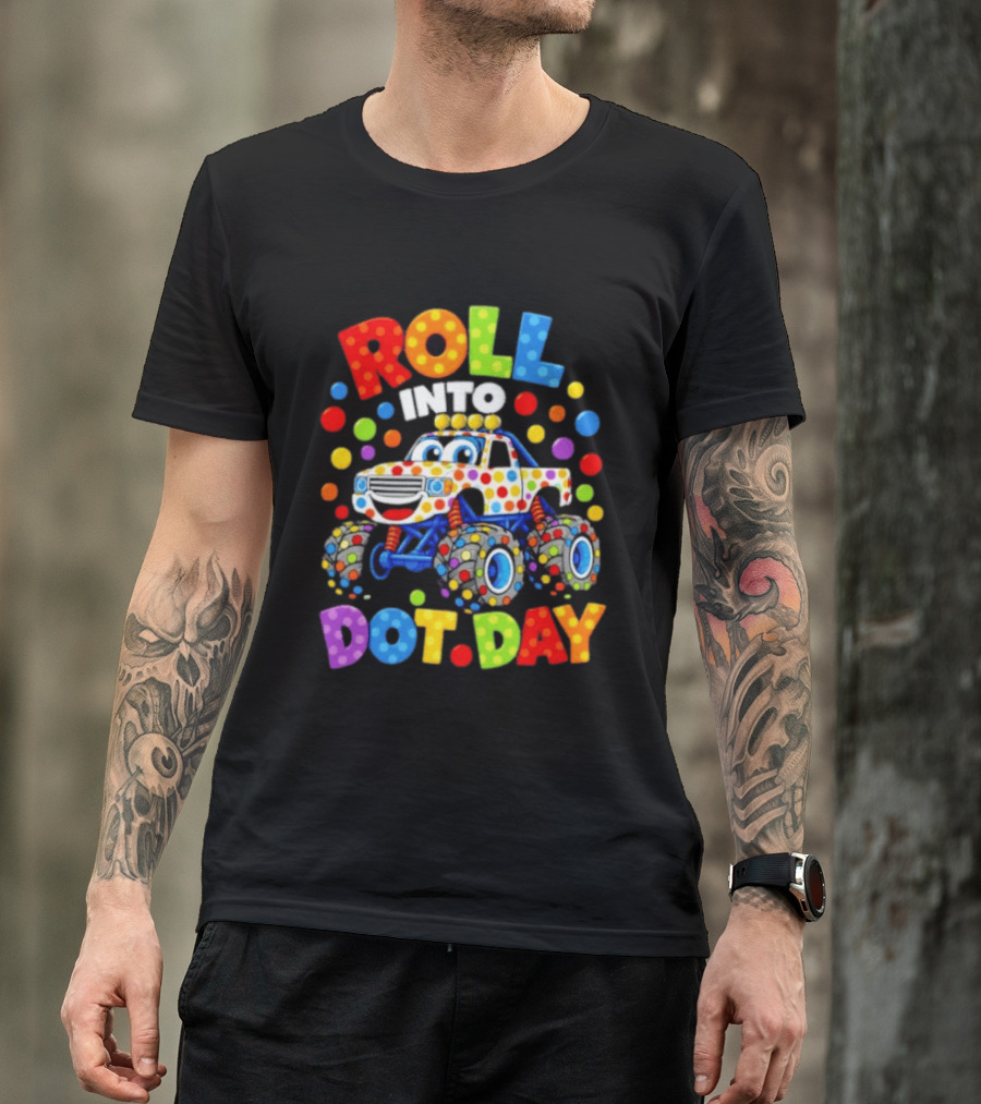 Roll Into Dot Day Colorful Polka Dot Car Fun T-Shirt