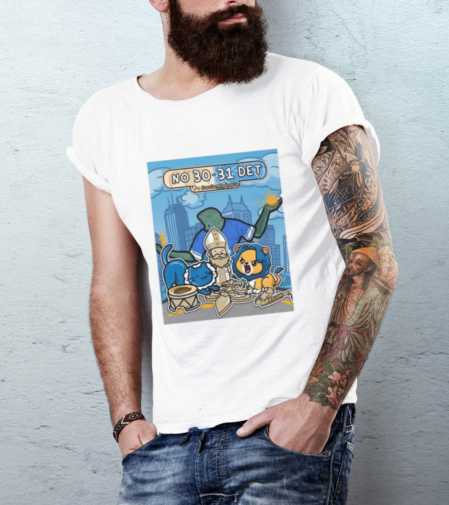 CornDoggy Sports NO 30 31 DET New Orleans Saints Vs Detroit Lions T-Shirt
