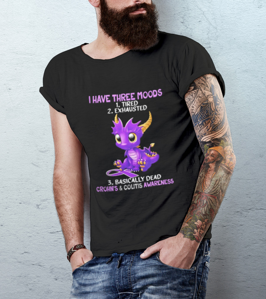 I Have Three Moods Tired Exhausted Basically Dead Crohns Colitis Awareness Purple Dragon Cartoon T-Shirt