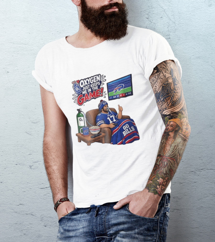 Buffalo Bills Oxygen Just Keeps Me In The Game Go Bills Cartoon Man Ing TV T-Shirt