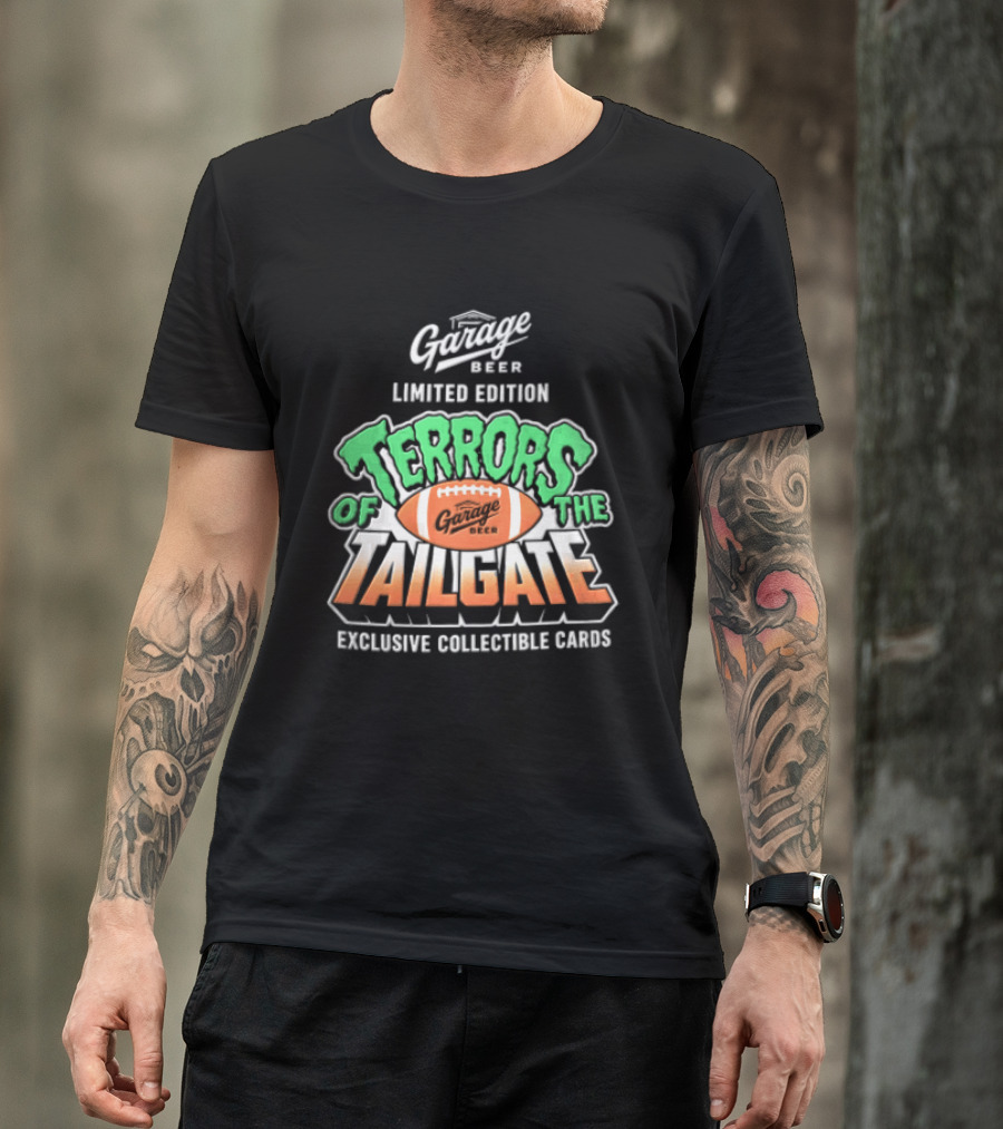 Garage Beer Limited Edition Terrors Of The Tailgate Exclusive Collectible Cards Football T-Shirt