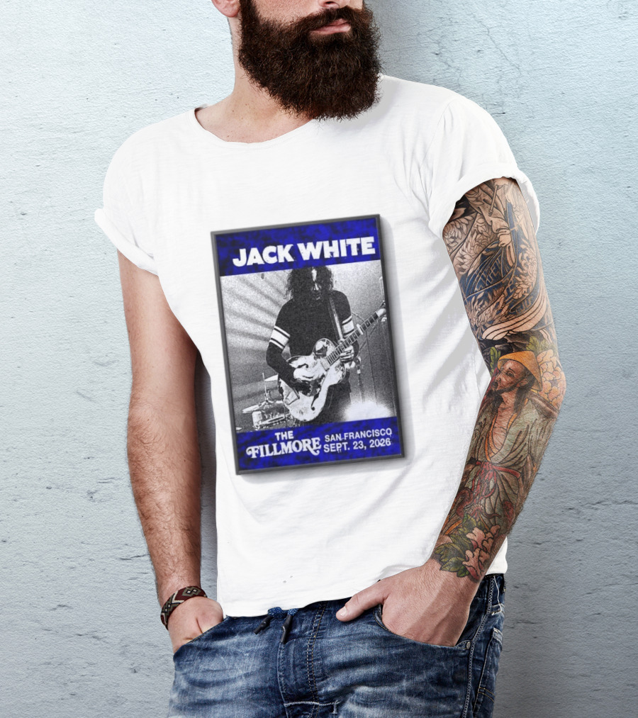 Jack White The Fillmore San Francisco September 23 2026 T-Shirt