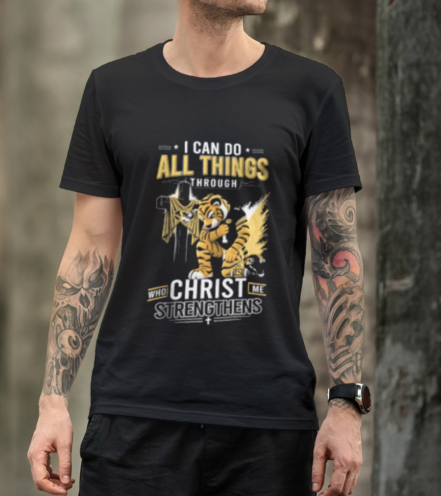 I Can Do All Things Through Christ Who Strengthens Me Mizzou Tiger T-Shirt