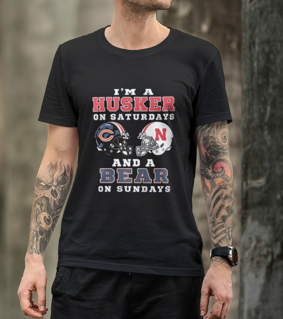 Nebraska Cornhuskers Saturdays Chicago Bears Sundays Sports Fan Gear T-Shirt
