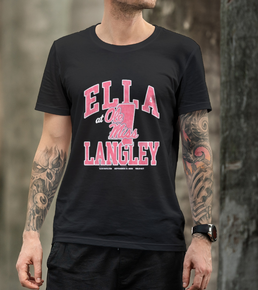 Ella Langley At Ole Miss SJB Pavilion September 17 2026 Oxford Mississippi T-Shirt