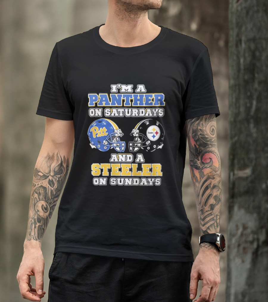 I’m A Panther On Saturdays And A Steeler On Sundays T-Shirt