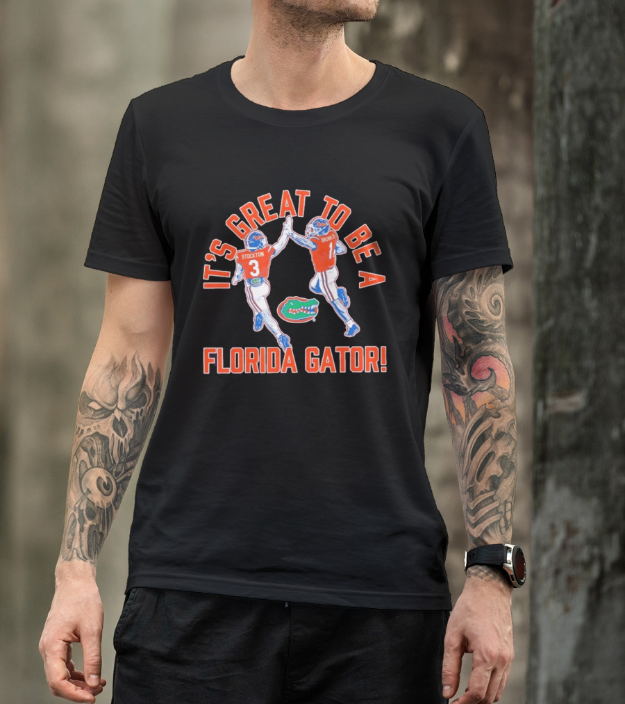 Florida Gators Football It's Great To Be A Gator Vernell Brown III Bailey Stockton High Five T-Shirt