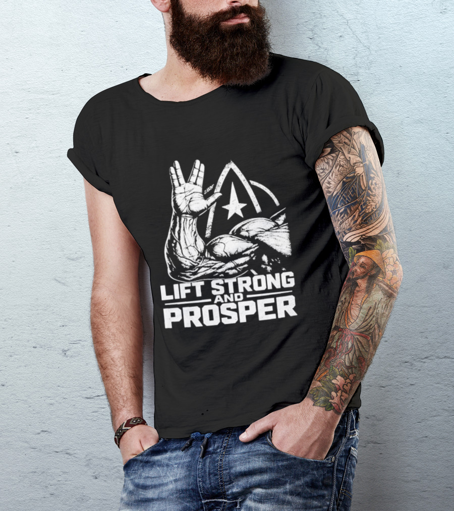 Lift Strong And Prosper 2026 Star Trek Vulcan Salute Fitness Motivation T-Shirt