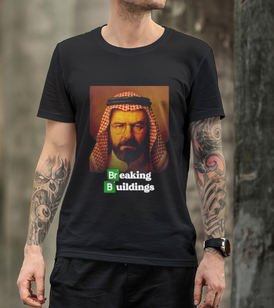 Breaking Buildings Bryan Cranston Walter White Middle Eastern Headdress T-Shirt