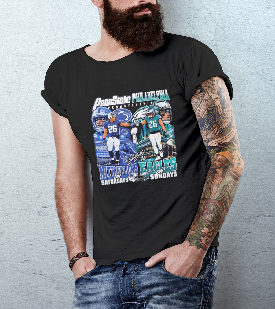 Penn State Nittany Lions Saquon Barkley No 26 Philadelphia Eagles Fly Eagles Saturdays Sundays T-Shirt