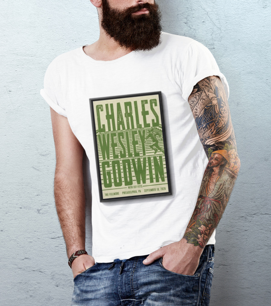 Charles Wesley Godwin The Fillmore Philadelphia PA September 18 2026 T-Shirt